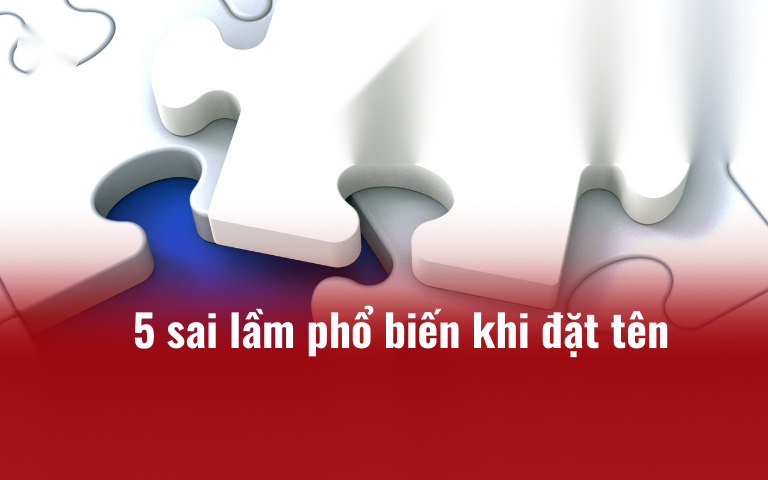 5 sai lam pho bien khi dat ten thuong hieu cho startup