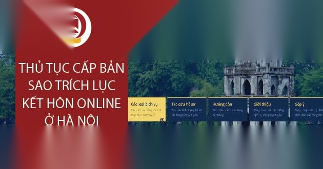 Hướng dẫn cấp bản sao trích lục kết hôn online ở Hà Nội