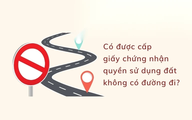 co duoc cap giay chung nhan quyen su dung dat khong co duong di image 01