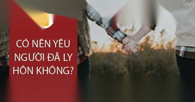 co nen yeu nguoi da ly hon image 01