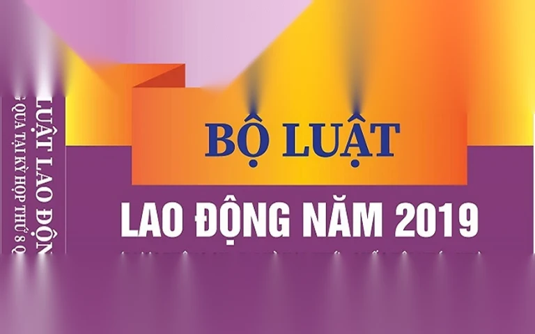 Tổng quan những điểm mới của bộ luật lao động năm 2019