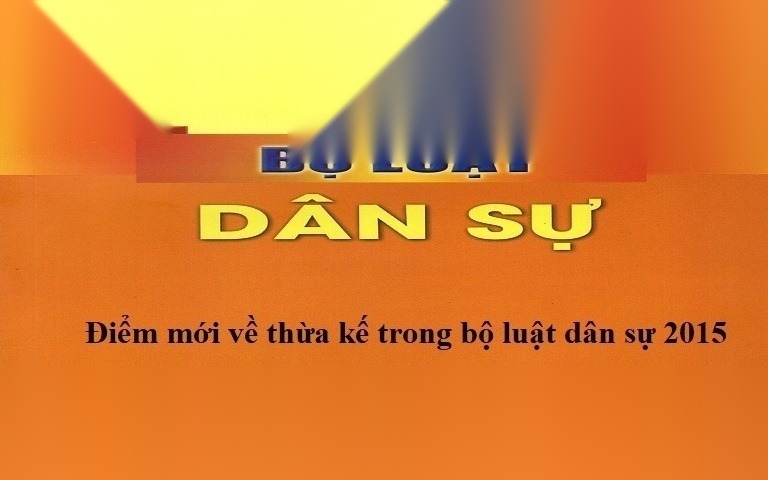 diem moi ve thua ke trong bo luat dan su 2015 image 01