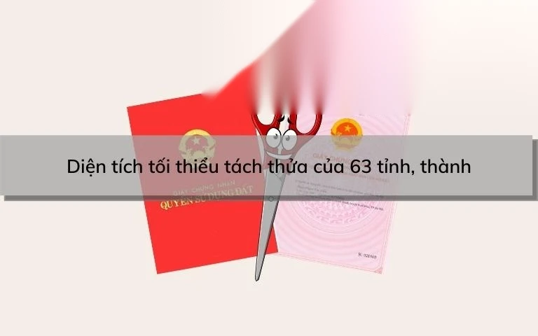dien tich toi thieu tach thua cua 63 tinh thanh image 01