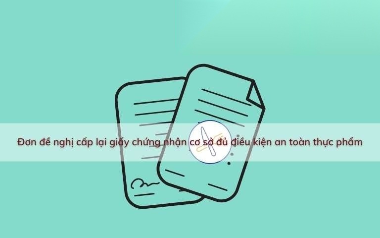 don de nghi cap lai giay chung nhan co so du dieu kien an toan thuc pham image 01