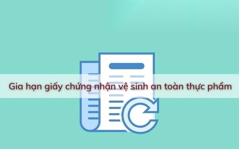 gia han giay chung nhan ve sinh an toan thuc pham image 01