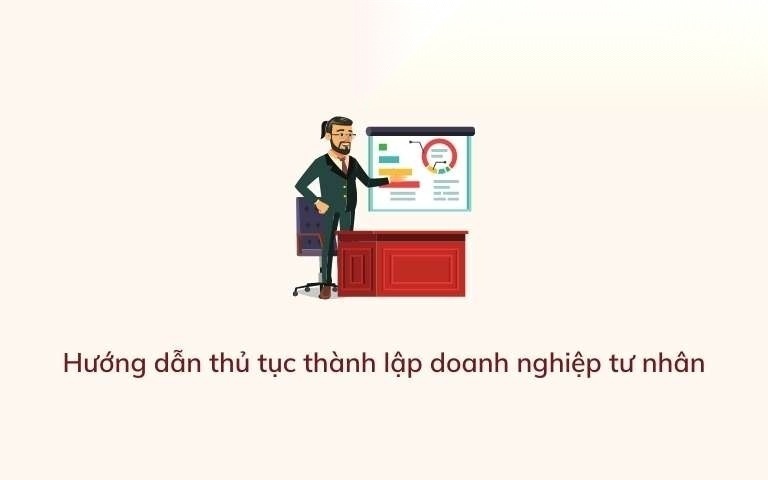 huong dan thanh lap doanh nghiep tu nhan image 01
