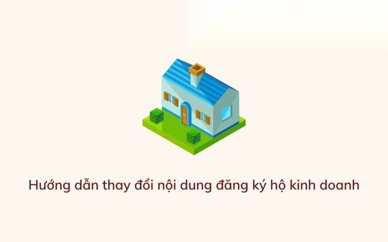 huong dan thay doi noi dung dang ky ho kinh doanh image 01