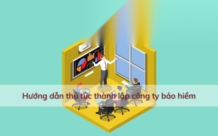 huong dan thu tuc thanh lap cong ty bao hiem image 01