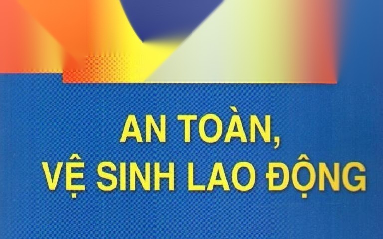 Luật an toàn vệ sinh lao động 2015
