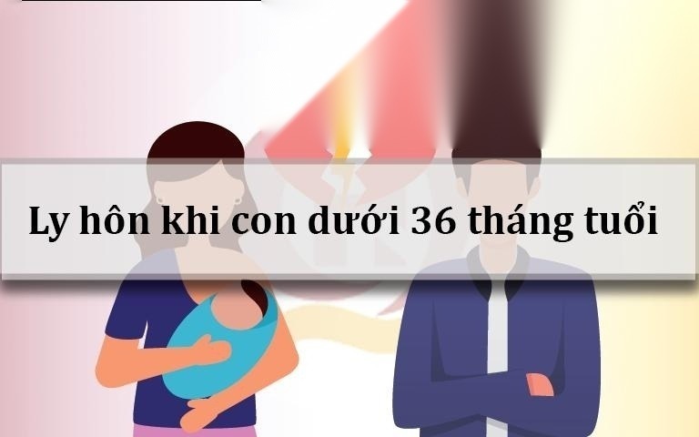 ly hon khi con duoi 36 thang tuoi image 01 1