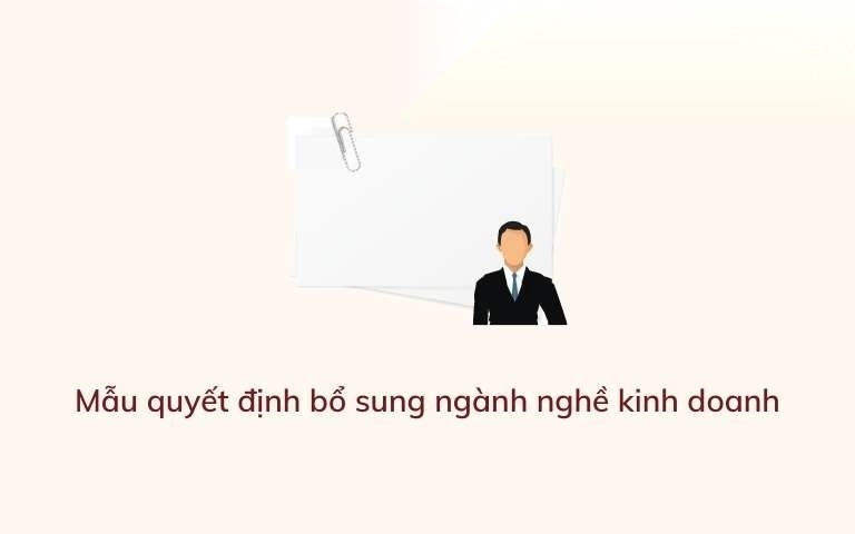 mau quyet dinh bo sung nganh nghe kinh doanh image 01