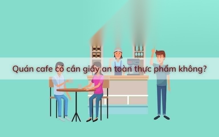 quan cafe co can giay an toan thuc pham khong image 01