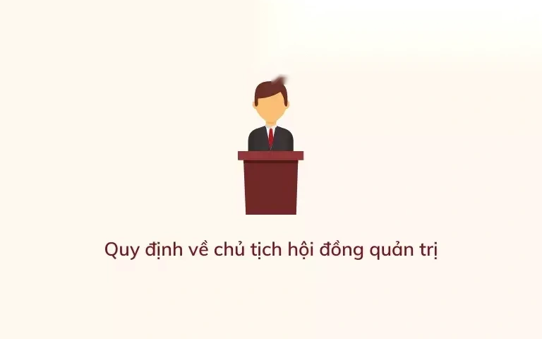 quy dinh phap luat ve chu tich hoi dong quan tri image 01