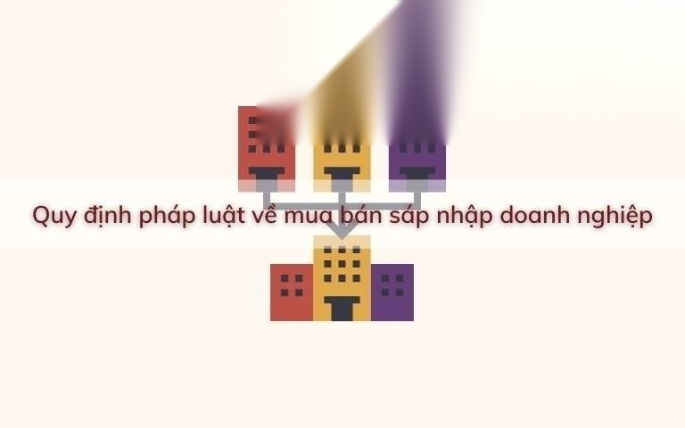quy dinh ve mua ban sap nhap doanh nghiep image 01