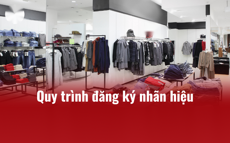 quy trinh dang ky nhan hieu sho thoi trang