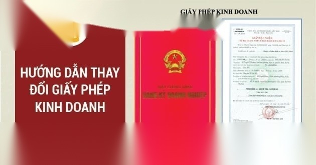 Hướng dẫn thay đổi giấy phép kinh doanh
