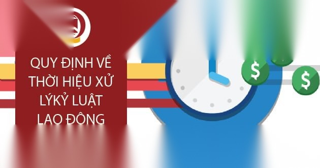 thoi hieu xu ly ky luat lao dong image 01 1