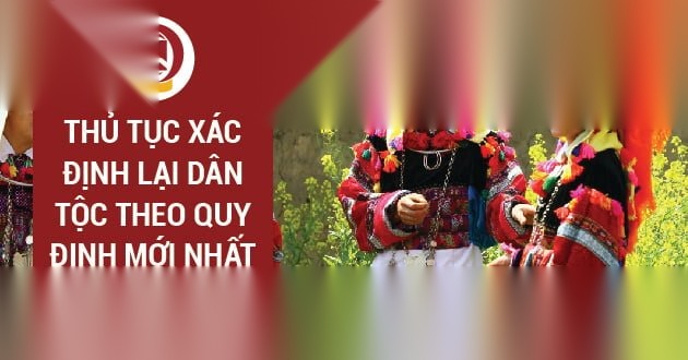 thu tuc xac dinh lai dan toc image 01