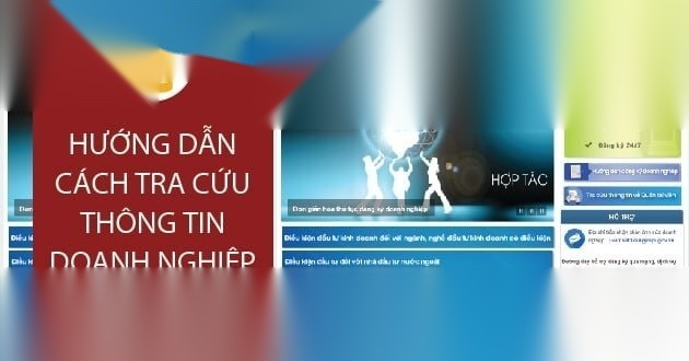 Hướng dẫn cách tra cứu thông tin doanh nghiệp trên cổng thông tin đăng ký doanh nghiệp